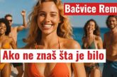 Ako ne znaš šta je bilo – Remix Bačvice